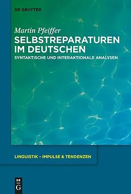 E-Book (epub) Selbstreparaturen im Deutschen von Martin Pfeiffer