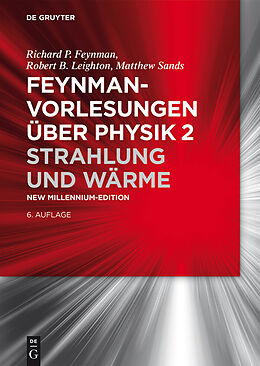 E-Book (pdf) Feynman-Vorlesungen über Physik / Strahlung und Wärme von Richard P. Feynman, Robert B. Leighton, Matthew Sands