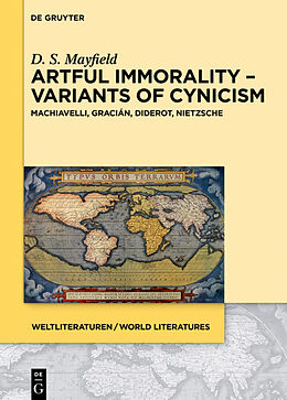 Fester Einband Artful Immorality   Variants of Cynicism von Daniel Scott Mayfield