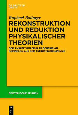Fester Einband Rekonstruktion und Reduktion physikalischer Theorien von Raphael Bolinger