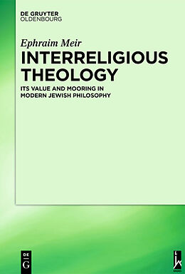 Livre Relié Interreligious Theology de Ephraim Meir