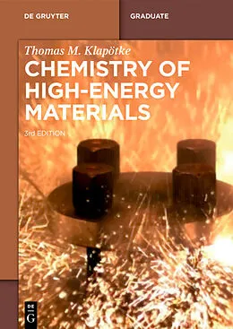 E-Book (pdf) Chemistry of High-Energy Materials von Thomas M. Klapötke