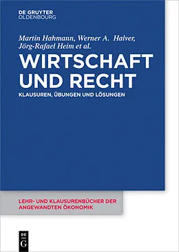 E-Book (pdf) Wirtschaft und Recht von Martin Hahmann, Werner A. Halver, Jörg-Rafael Heim