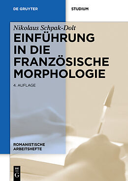 Kartonierter Einband Einführung in die französische Morphologie von Nikolaus Schpak-Dolt
