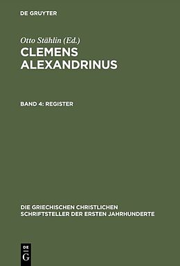Fester Einband Clemens Alexandrinus / Register  Erster und Zweiter Teil von 