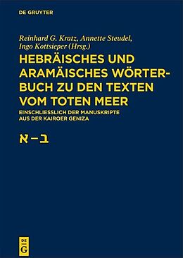 Fester Einband Hebräisches und aramäisches Wörterbuch zu den Texten vom Toten Meer / Aleph  Beth von 