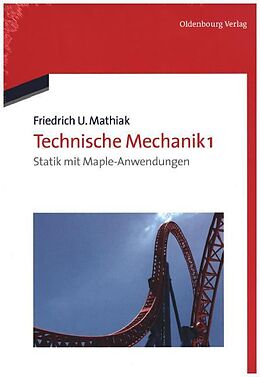 Fester Einband Friedrich U. Mathiak: Technische Mechanik / Set Technische Mechanik von Friedrich U. Mathiak