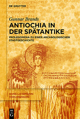 Paperback Antiochia in der Spätantike von Gunnar Brands