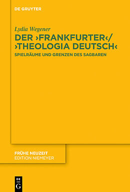 Fester Einband Der ,Frankfurter / ,Theologia deutsch von Lydia Wegener