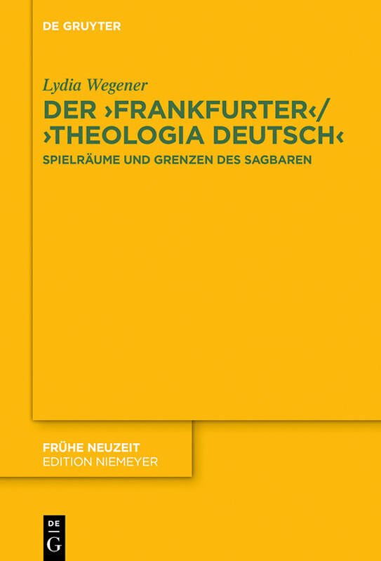 Der ,Frankfurter / ,Theologia deutsch