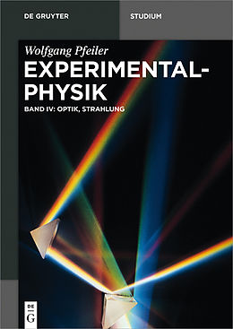 E-Book (pdf) Wolfgang Pfeiler: Experimentalphysik / Optik, Strahlung von Wolfgang Pfeiler