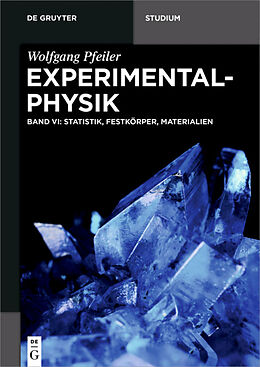 E-Book (pdf) Wolfgang Pfeiler: Experimentalphysik / Statistik, Festkörper, Materialien von Wolfgang Pfeiler