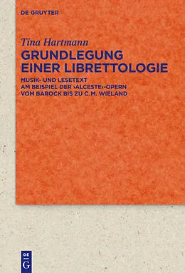 E-Book (pdf) Grundlegung einer Librettologie von Tina Hartmann