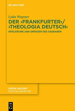 ePUB Der ,Frankfurter / ,Theologia deutsch von Lydia Wegener