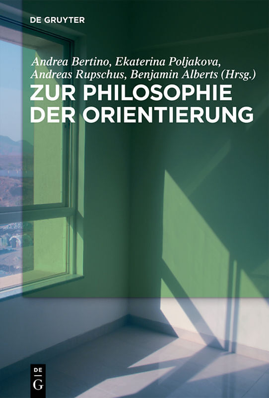 Zur Philosophie der Orientierung