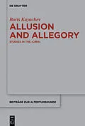 E-Book (pdf) Allusion and Allegory von Boris Kayachev