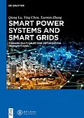 E-Book (epub) Smart Power Systems and Smart Grids von Qiang Lu, Ying Chen, Xuemin Zhang