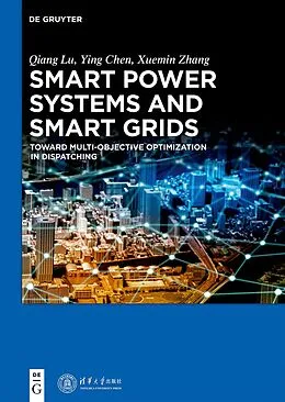 E-Book (pdf) Smart Power Systems and Smart Grids von Qiang Lu, Ying Chen, Xuemin Zhang