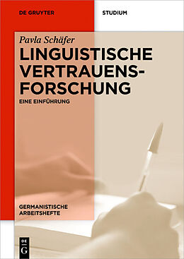 Kartonierter Einband Linguistische Vertrauensforschung von Pavla Schäfer