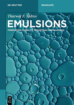 Kartonierter Einband Emulsions von Tharwat F. Tadros