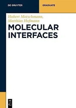 E-Book (pdf) Molecular Interfaces von Hubert Motschmann, Matthias Hofmann