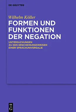 ePUB Formen und Funktionen der Negation von Wilhelm Köller