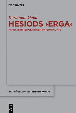 Fester Einband Hesiods >Erga< von Korbinian Golla
