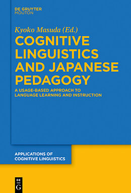 E-Book (epub) Cognitive Linguistics and Japanese Pedagogy von 