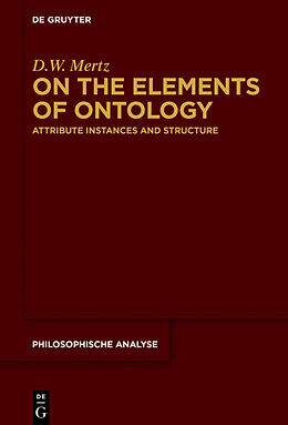 Fester Einband On the Elements of Ontology von D. W. Mertz