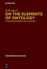 eBook (epub) On the Elements of Ontology de D. W. Mertz