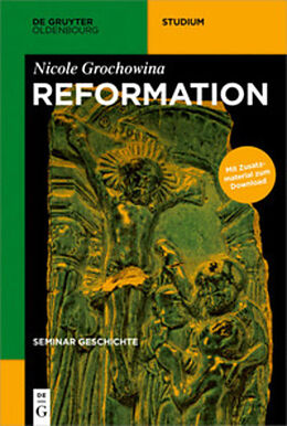 Kartonierter Einband Seminar Geschichte / Reformation von Nicole Grochowina