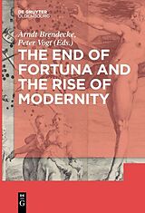 eBook (pdf) The End of Fortuna and the Rise of Modernity de 