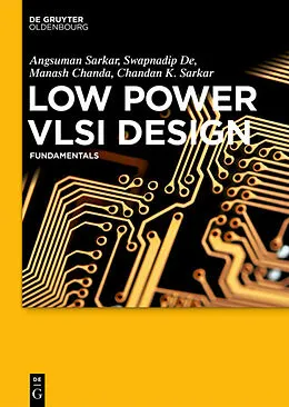 E-Book (epub) Low Power VLSI Design von Angsuman Sarkar, Swapnadip De, Manash Chanda