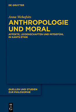 Fester Einband Anthropologie und Moral von Anna Wehofsits