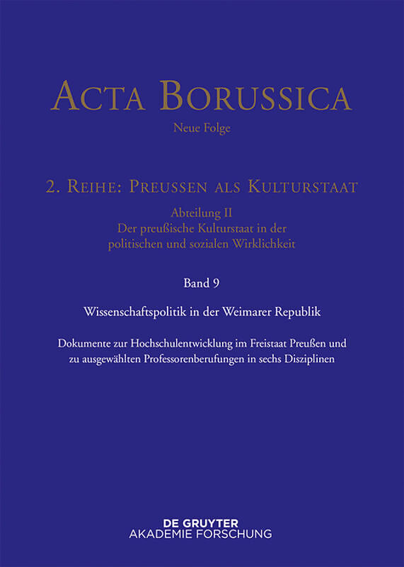 Acta Borussica - Neue Folge. Preußen als Kulturstaat. Der preußische... / Wissenschaftspolitik in der Weimarer Republik