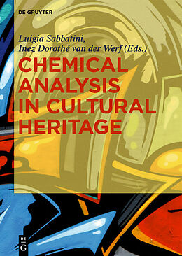 Livre Relié Chemical Analysis in Cultural Heritage de 