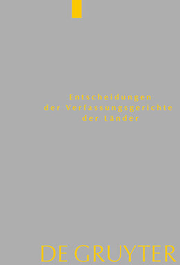 E-Book (epub) Entscheidungen der Verfassungsgerichte der Länder (LVerfGE) / Baden-Württemberg, Berlin, Brandenburg, Bremen, Hamburg, Hessen, Mecklenburg-Vorpommern, Niedersachsen, Saarland, Sachsen, Sachsen-Anhalt, Schleswig-Holstein, Thüringen von 
