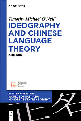 Livre Relié Ideography and Chinese Language Theory de Timothy Michael O Neill