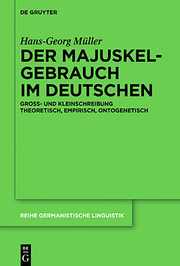 Fester Einband Der Majuskelgebrauch im Deutschen von Hans-Georg Müller