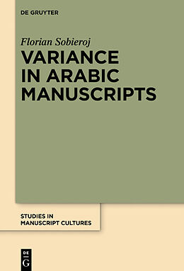 Fester Einband Variance in Arabic Manuscripts von Florian Sobieroj