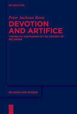 Livre Relié Devotion and Artifice de Peter Jackson Rova