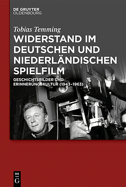 E-Book (pdf) Widerstand im deutschen und niederländischen Spielfilm von Tobias Temming
