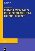 E-Book (pdf) Fundamentals of Ontological Commitment von Paolo Valore