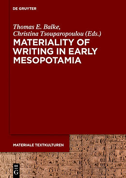 Fester Einband Materiality of Writing in Early Mesopotamia von 