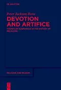 E-Book (epub) Devotion and Artifice von Peter Jackson Rova