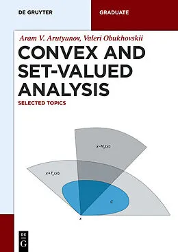 E-Book (pdf) Convex and Set-Valued Analysis von Aram V. Arutyunov, Valeri Obukhovskii