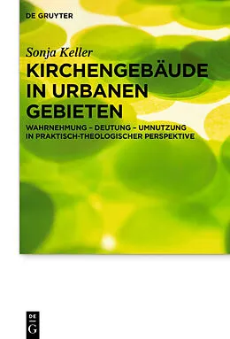 E-Book (epub) Kirchengebäude in urbanen Gebieten von Sonja Keller