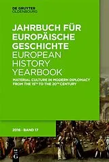 Kartonierter Einband Material Culture in Modern Diplomacy from the 15th to the 20th Century von