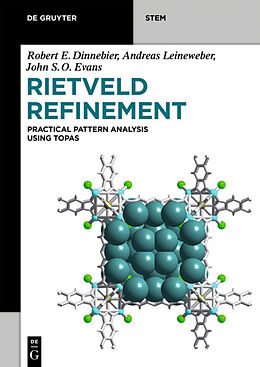 eBook (epub) Rietveld Refinement de Robert E. Dinnebier, Andreas Leineweber, John S. O. Evans