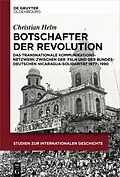 E-Book (epub) Botschafter der Revolution von Christian Helm